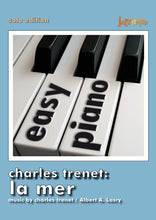 Lade das Bild in den Galerie-Viewer, easy piano: la mer - musiknoten download