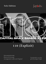 Lade das Bild in den Galerie-Viewer, Capital Bra, Samra, Lea: 110 (Explizit) - Musiknoten Download