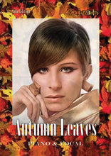 Lade das Bild in den Galerie-Viewer, Streisand, Barbara: Autumn Leaves (Les feuilles mortes) Pianoversion- Musiknoten Download
