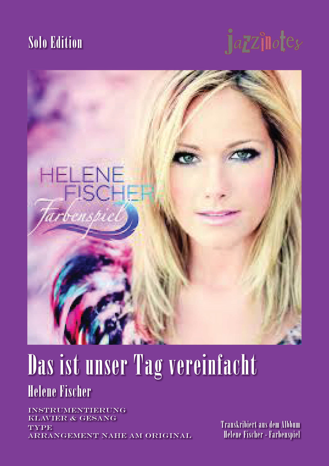 Fischer, Helene: Das ist unser Tag (Simplified Version) - Sheet Music Download