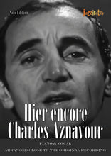 Lade das Bild in den Galerie-Viewer, Aznavour, Charles: Hier encore (Piano &amp; Vocal) - Musiknoten Download
