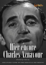 Lade das Bild in den Galerie-Viewer, Aznavour, Charles: Hier encore (Piano & Vocal) - Musiknoten Download