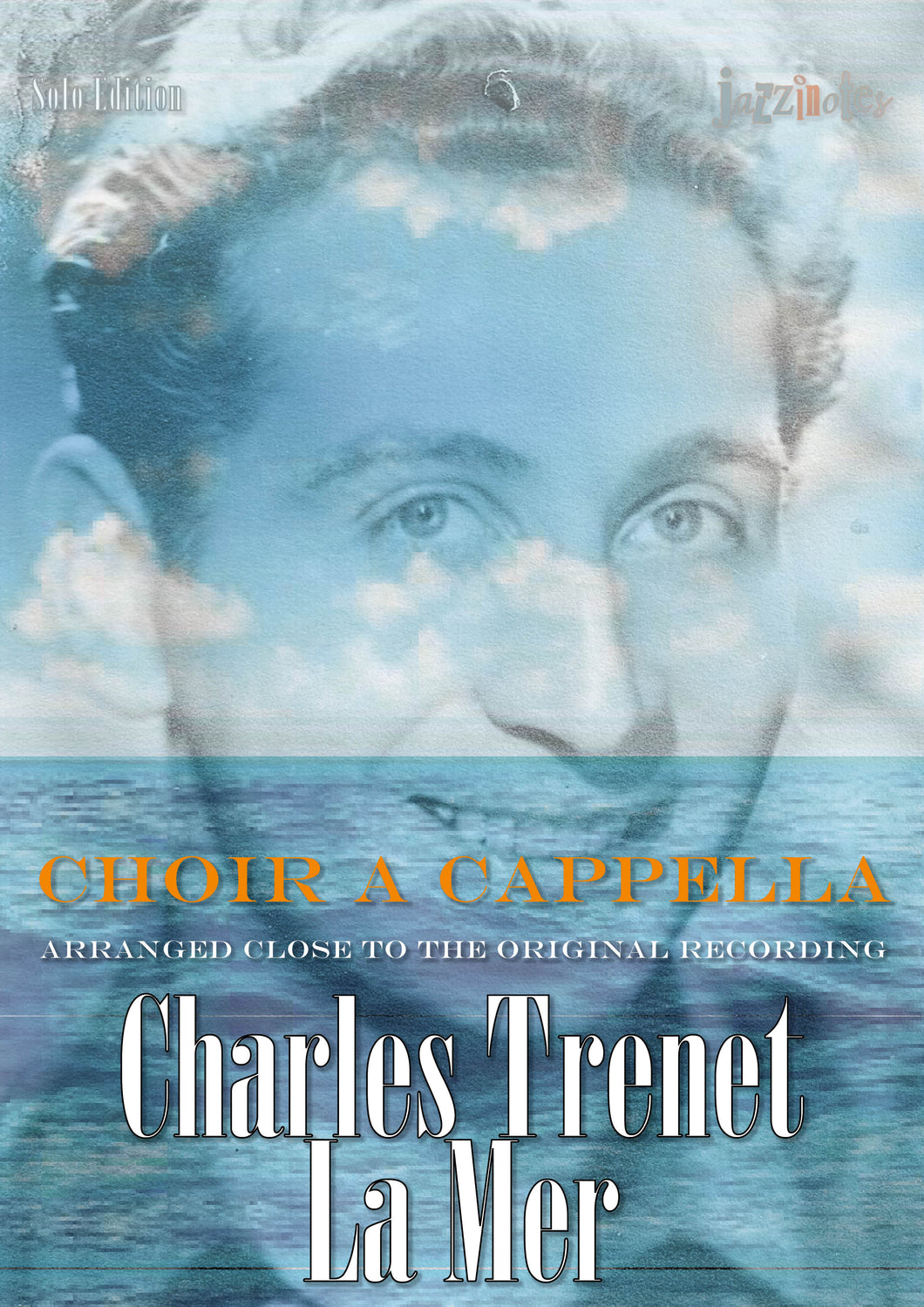 Trenet, Charles: La Mer Chor a cappella - Musiknoten Download