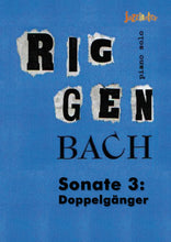Lade das Bild in den Galerie-Viewer, Riggenbach, Paul: Sonate 3. Doppelgänger - Musiknoten Download