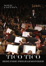 Lade das Bild in den Galerie-Viewer, Berliner Philharmoniker: Tico Tico (No Fubá) - Musiknoten Download