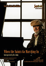 Lade das Bild in den Galerie-Viewer, Dr. John: When the Saints Go Marching In - Musiknoten Download