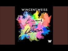 Laden und Abspielen von Videos im Galerie-Viewer, Weiss, Wincent: Einmal im Leben - Musiknoten Download