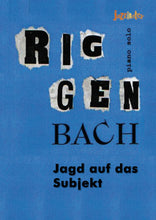 Load image into Gallery viewer, Riggenbach, Paul: Jagd auf das Subjekt - Sheet Music Download
