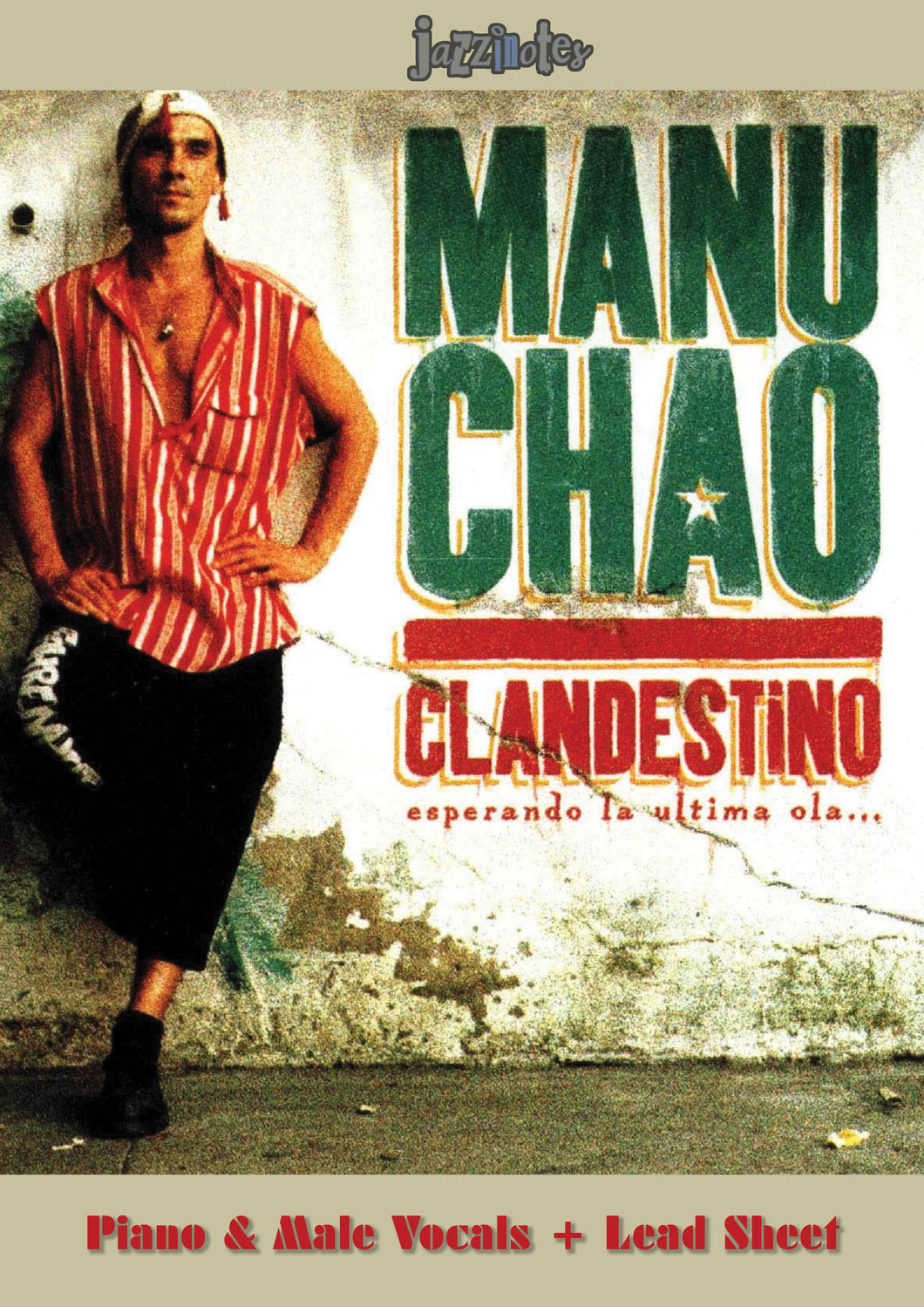 Manu Chao: Clandestino Male Vocals - Musiknoten Download