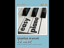 Laden und Abspielen von Videos im Galerie-Viewer, easy piano: la mer - musiknoten download
