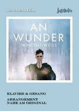 Lade das Bild in den Galerie-Viewer, Weiss, Wincent: An Wunder - Musiknoten Download
