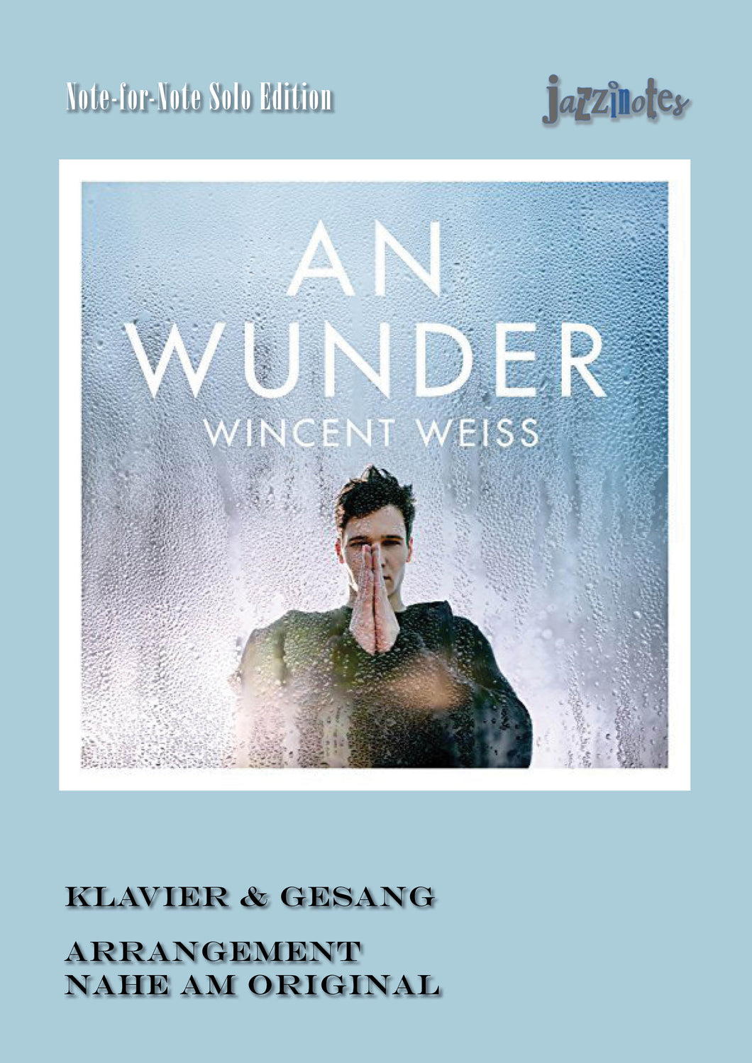 Weiss, Wincent: An Wunder - Sheet Music Download