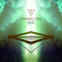Lade das Bild in den Galerie-Viewer, Tingvall Trio: Beat - CD (Album)
