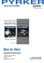 Lade das Bild in den Galerie-Viewer, Pyrker, Martin: Blues for Albert - Musiknoten Download
