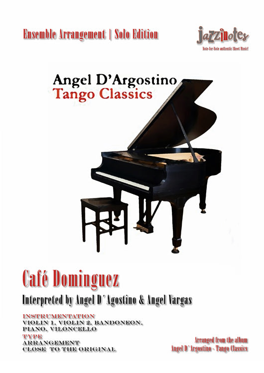 D’Agostino, Angel / Vargas, Angel: Café Dominguez - Sheet Music Download