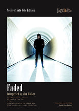 Load image into Gallery viewer, Walker, Alan: Faded - Sheet Music Download
