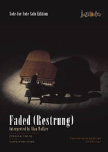 Load image into Gallery viewer, Walker, Alan: Faded (Restrung) - Sheet Music Download
