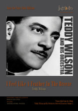 Lade das Bild in den Galerie-Viewer, Wilson, Teddy: I Feel Like A Feather In The Breeze - Musiknoten Download
