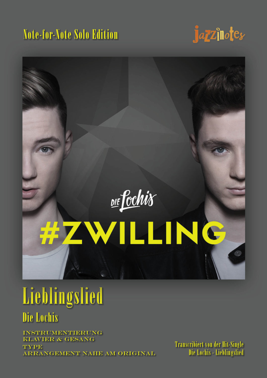 Lochis, Die: Lieblingslied - Noten Download