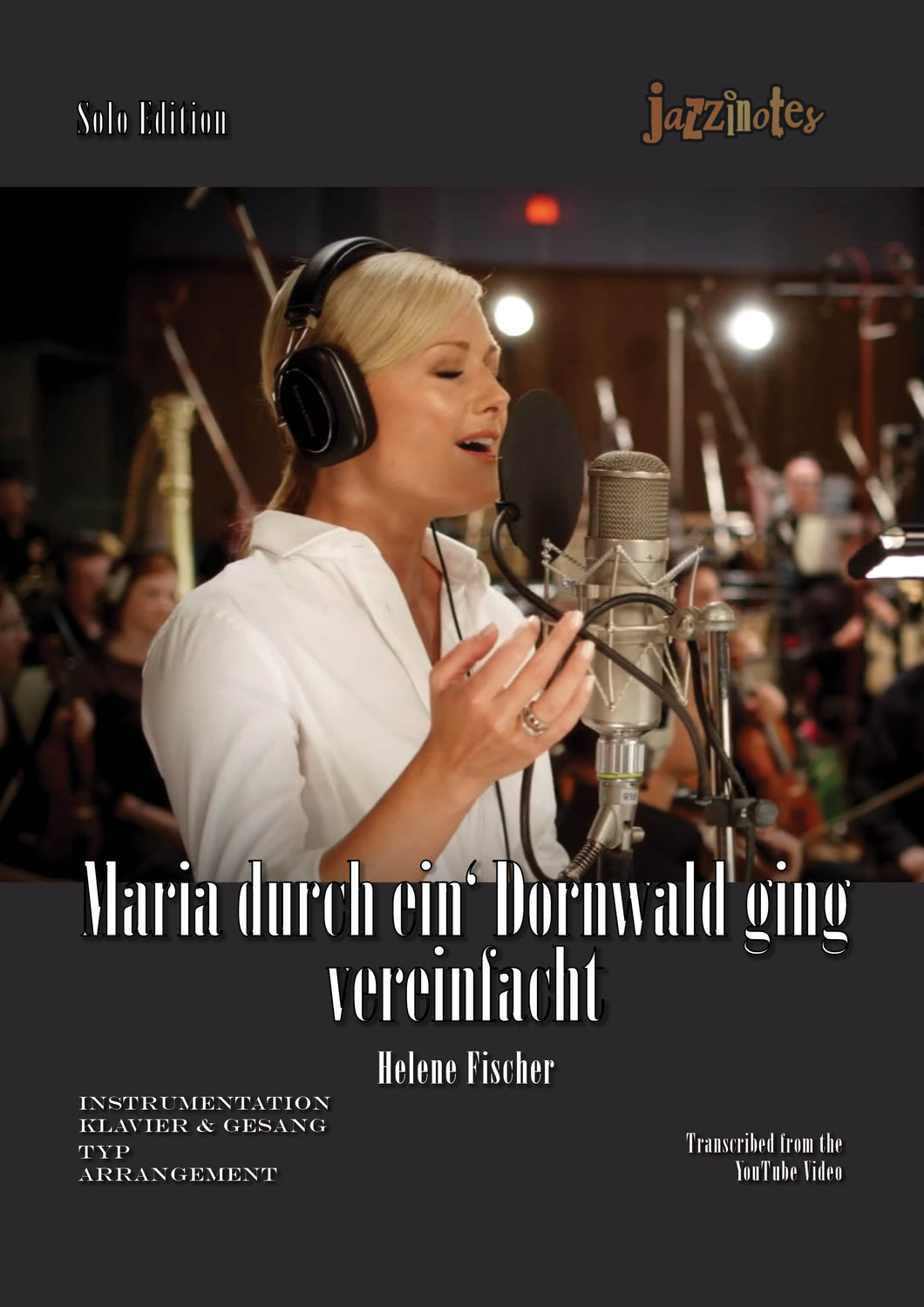 Fischer, Helene: Maria durch ein' Dornwald ging vereinfacht - Musiknoten Download