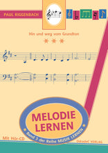 Load image into Gallery viewer, Riggenbach, Paul: Melodie lernen. Hin und weg vom Grundton. Mit Hör-CD (German Book)
