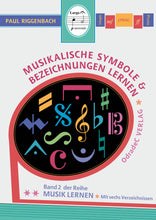 Load image into Gallery viewer, Riggenbach, Paul: Musikalische Symbole &amp; Bezeichnungen lernen (German Book)
