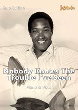 Lade das Bild in den Galerie-Viewer, Cooke, Sam: Nobody Knows The Trouble I&#39;ve Seen - Musiknoten Download
