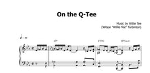 Load image into Gallery viewer, Tee, Willie: On the Q-Tee - Sheet Music Download
