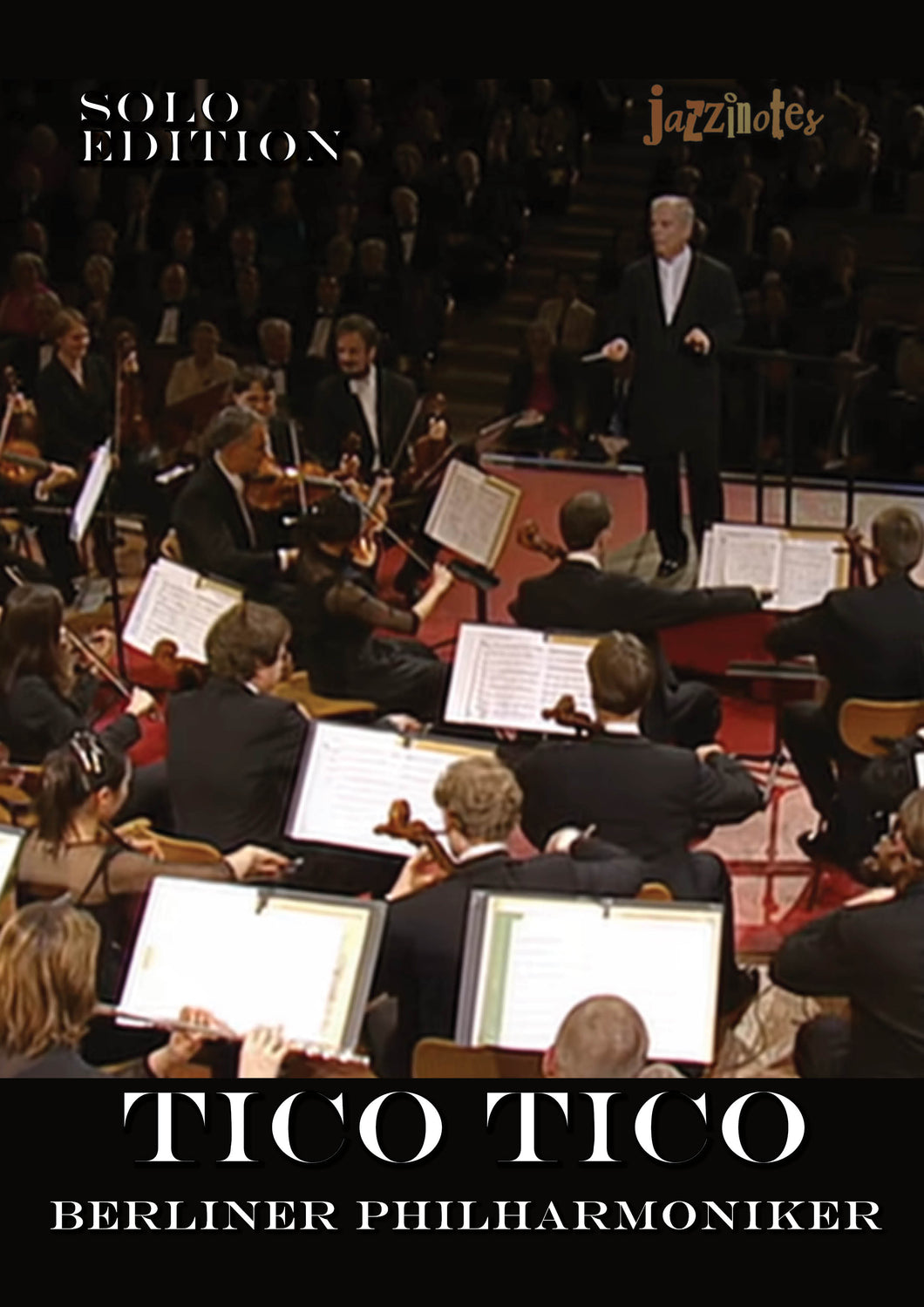 Berlin Philharmonic Orchestra: Tico Tico (No Fubá) - Sheet Music Download