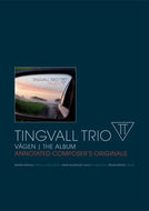 Tingvall Trio: Vägen (Notebook) - sheet music delivery