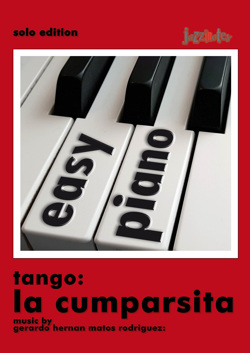 easy piano: La Cumparsita - Sheet Music Download